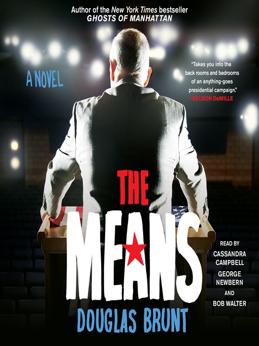 Title details for The Means by Douglas Brunt - Available